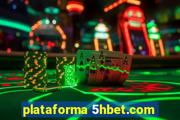 plataforma 5hbet.com